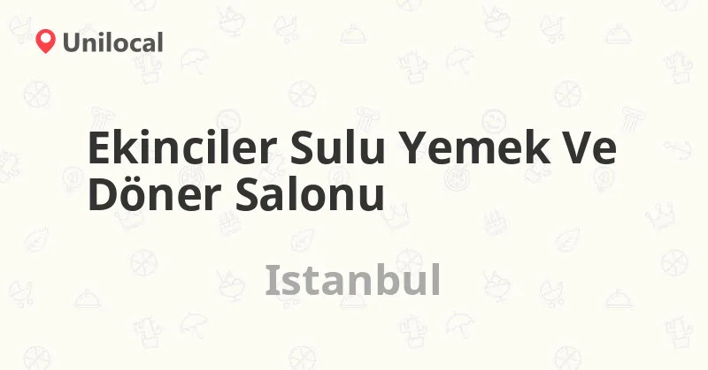 Ekinciler Sulu Yemek Döner, Sarıyer