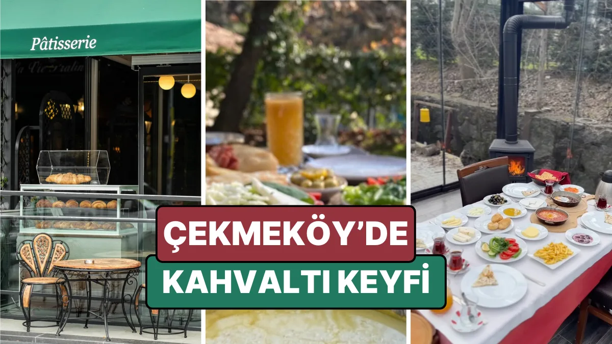 Kahvaltı Keyfi, Çekmeköy