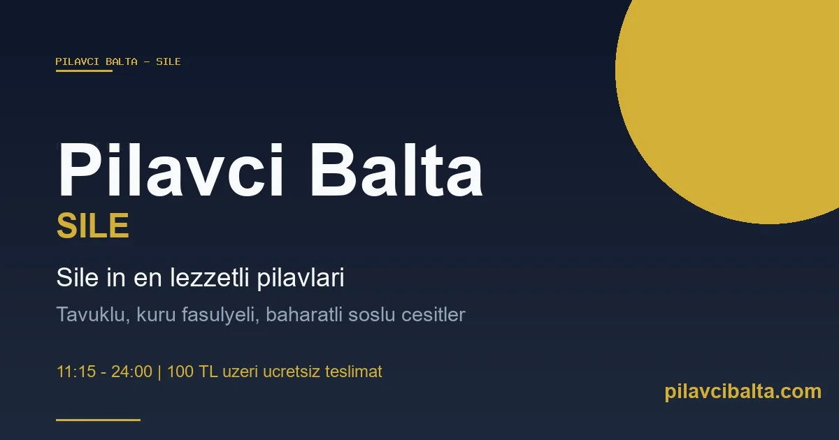 Pilavcı, Şile