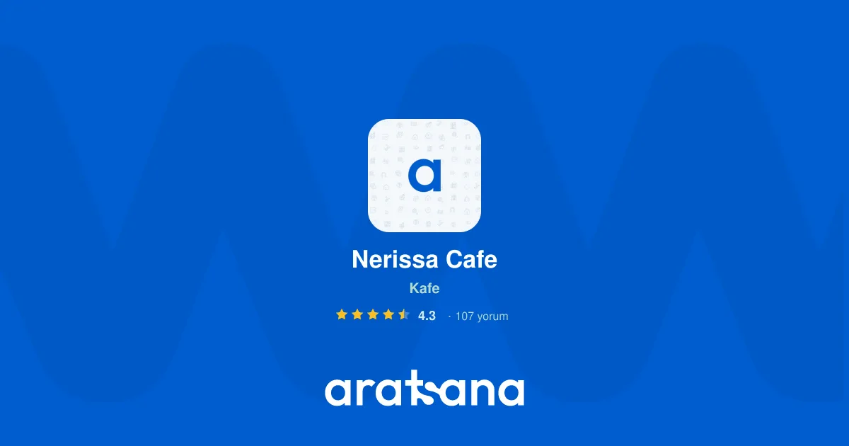 Nerissa Cafe, Sancaktepe