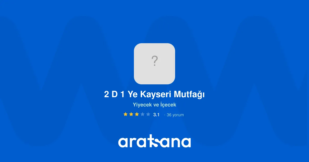 2 d 1 Ye Kayseri Mutfağı, Üsküdar