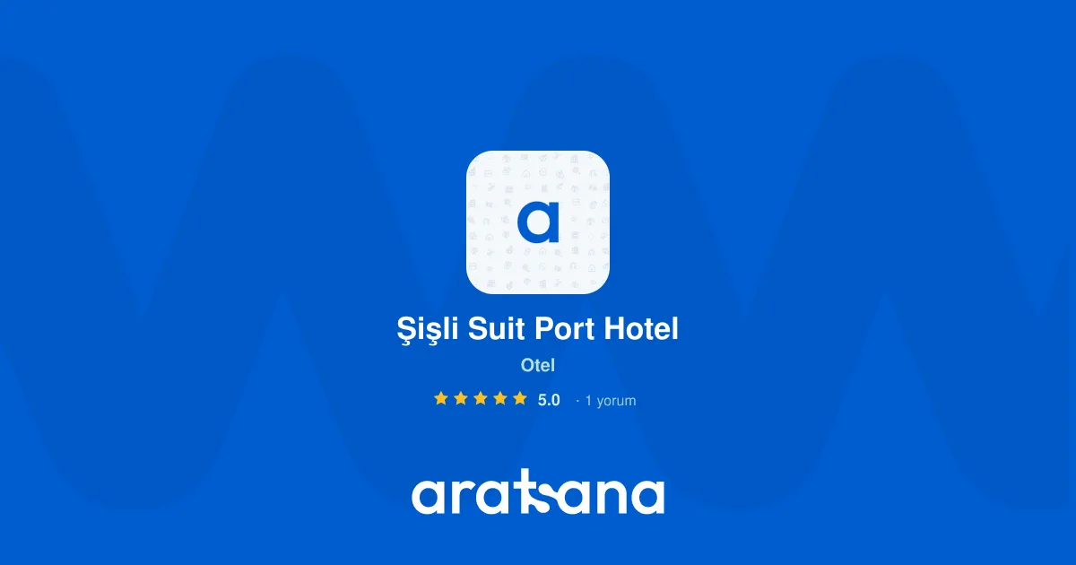 Şişli Suit Port Hotel, Şişli